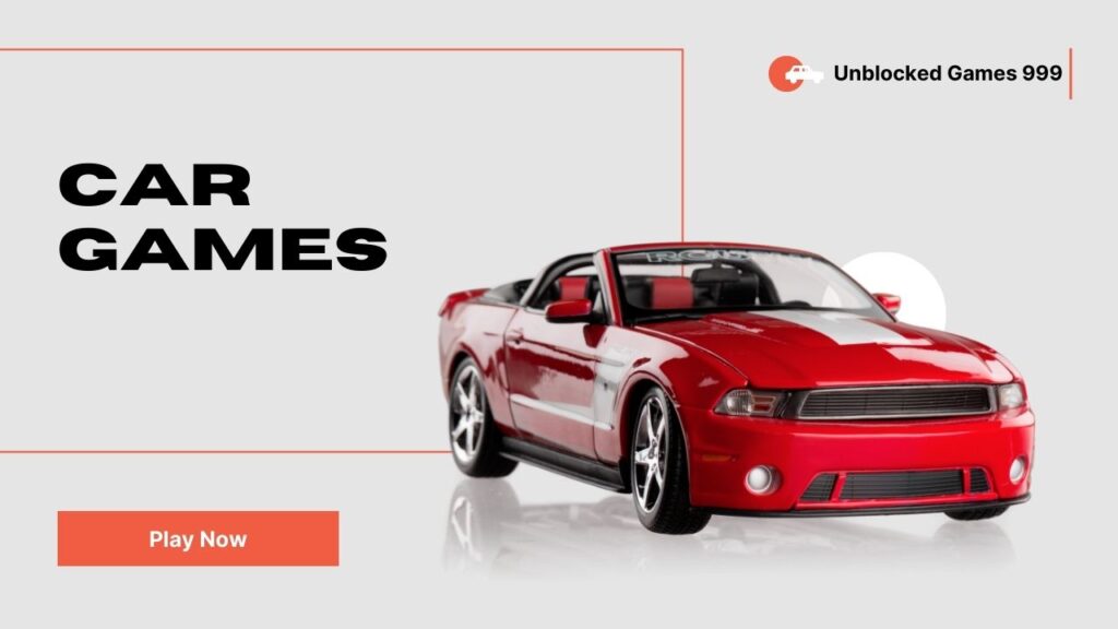 Car Games - Play online for free at Unblocked Games 999