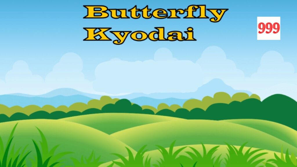 Butterfly Kyodai